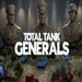 Total Tank Generals  V0.1